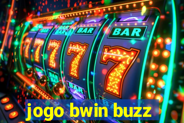 jogo bwin buzz